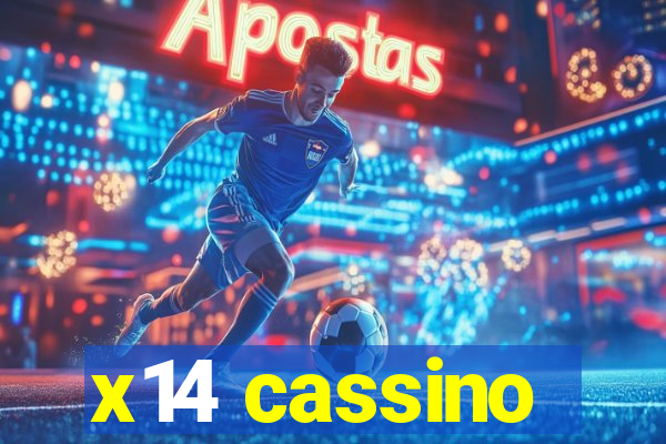 x14 cassino